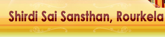 Shirdi Sai Sansthan, Rourkela